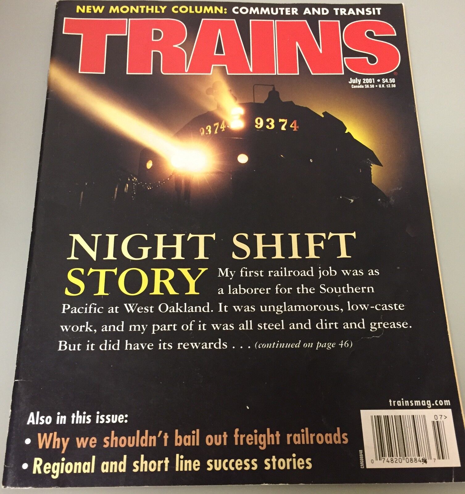 Trains Magazine July 2001 Issue Night Shift Story,regional/short Lines Success