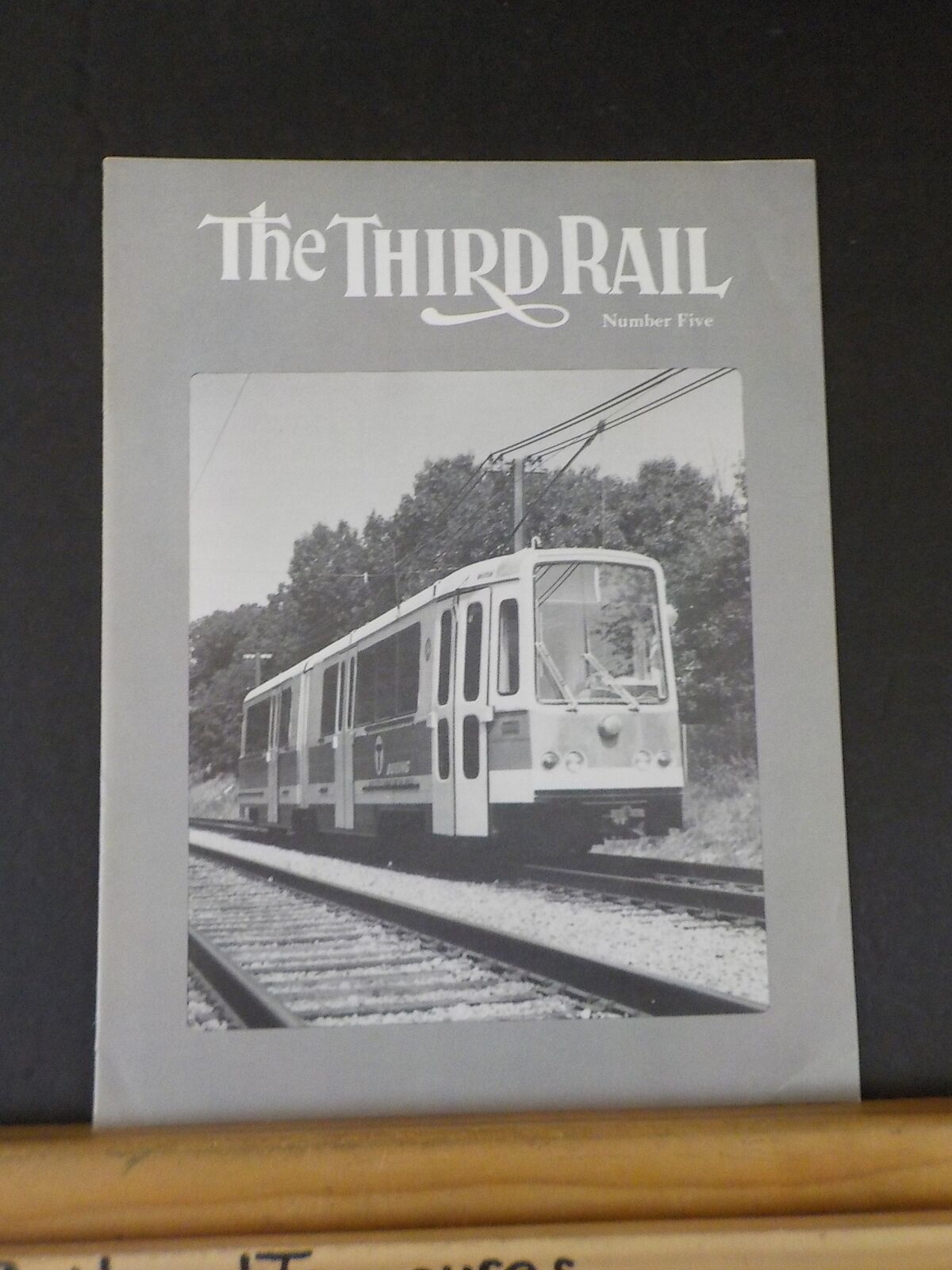 Third Rail Rapid Transit Magazine #5 1975 July Thru September