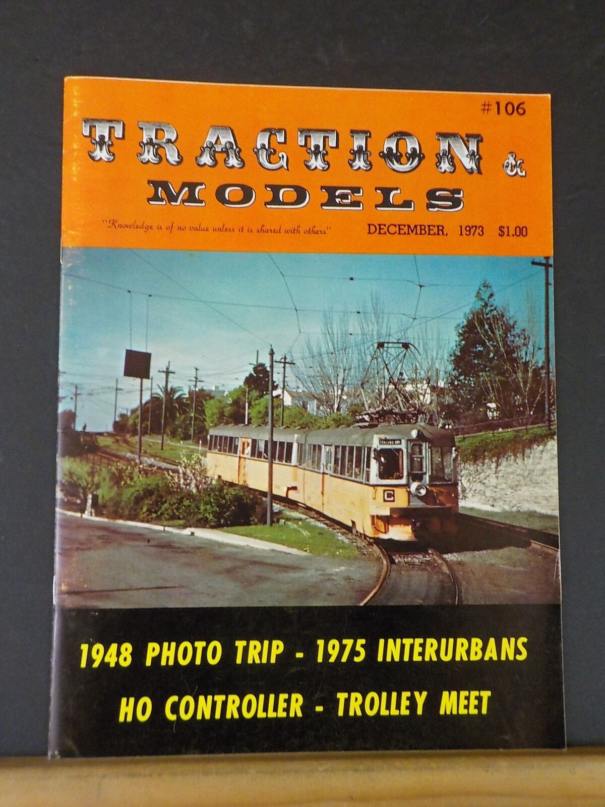 Traction & Models 1973 December Interurbans Ho Controller 1948 Photo Trip